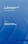 Richard (University of Queensland Devetak, Richard Hughes Devetak, DEVETAK RICHARD HUGHES CHRISTOPH, Richard Devetak, Devetak Richard, Christopher W. Hughes - Globalization of Political Violence