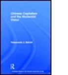 Satyananda Gabriel, Satyananda (Mount Holyoke College Gabriel, Satyananda J. Gabriel, Gabriel Satyananda - Chinese Capitalism and the Modernist Vision