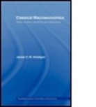 James C W Ahiakpor, James C. W. Ahiakpor, James C.W. Ahiakpor, James C.w. (California State University Ahiakpor, AHIAKPOR JAMES C W - Classical Macroeconomics