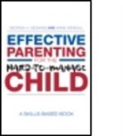 Georgia A Degangi, Georgia A. Degangi, Georgia A. (Clinical Psychologist and Occ Degangi, Georgia A. (Clinical Psychologist and Occupational Therapist DeGangi, Georgia A. Kendall Degangi, Georgia Kendall Degangi... - Effective Parenting for the Hard-To-Manage Child