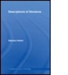 Stephen Hester, Stephen (University of Wales Hester, Stephen K. Hester, Hester Stephen - Descriptions of Deviance