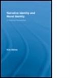 Kim Atkins, Kim (University of Wollongong Atkins, Atkins Kim - Narrative Identity and Moral Identity