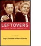 Jorge G. (New York University Castaneda, Jorge G. Morales Castaneda, Jorge Morales Castaneda, Jorge G. Castaneda, Jorge G. (New York University Castaneda, Jorge G. Castañeda... - Leftovers