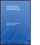 Ruth Ban, Ban Ruth, Martha Castaneda, Martha Castañeda, Tony Erben, Tony (University of Tampa Erben... - Teaching English Language Learners Through Technology