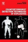 Jehuda Yinon, Jehuda Yinon, Yinon Jehuda - Counterterrorist Detection Techniques of Explosives