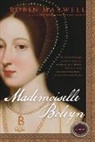 Robin Maxwell - Mademoiselle Boleyn