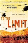 Tom A Johnson, Tom A. Johnson, Johnson Tom A. - To the Limit