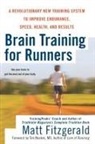 Matt Fitzgerald, Fitzgerald Matt, Matt Fitzgerlad, Tim Noakes - Brain Training for Runners