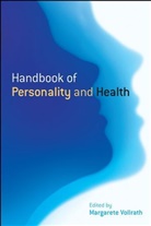 Margarete E. Vollrath, Margarete E. (University of Oslo Vollrath, Me Vollrath, VOLLRATH MARGARETE E, Margaret E Vollrath, Margarete E Vollrath... - Handbook of Personality and Health