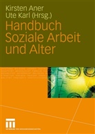 Ane, Kirste Aner, Kirsten Aner, Kar, Karl, Ute Karl - Handbuch Soziale Arbeit und Alter