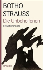 Botho Strauß - Die Unbeholfenen
