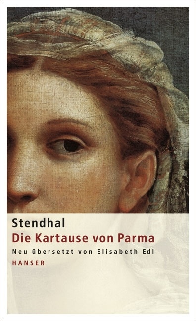  Stendhal, Elisabet Edl, Elisabeth Edl - Die Kartause von Parma - Roman