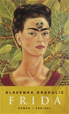 Slavenka Drakulic - Frida