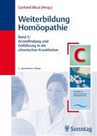Gerhar Bleul, Gerhard Bleul - Weiterbildung Homöopathie - C: Arzneifindung und Einführung in die chronischen Krankheit