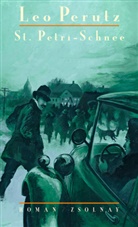 Leo Perutz, Hans-Haral Müller, Hans-Harald Müller - St. Petri-Schnee