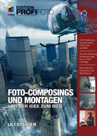 Uli Staiger - Foto-Composings und Montagen