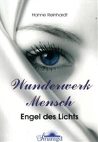 Hanne Reinhardt - Wunderwerk Mensch