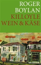 Roger Boylan - Killoyle Wein & Käse