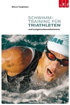 Steve Tarpinian - Schwimmtraining für Triathleten und Langstreckenschwimmer
