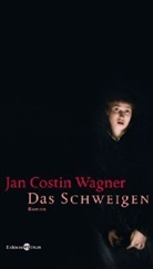 Jan Costin Wagner - Das Schweigen
