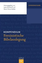 Schottrof, Luis Schottroff, Luise Schottroff, Wacke, Wacker, Marie-Theres Wacker - Kompendium Feministische Bibelauslegung