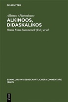 Albinus &lt;Platonicus&gt;, Albinus, Albinus &lt;Platonicus¿, Albinus &lt;Platonicus&gt;, Albinus Platonicus, Albinus Platonicus... - Alkinoos, Didaskalikos