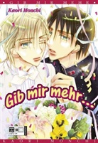 Kaori Monchi - Gib mir mehr . . .