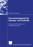 Wieland Achenbach - Personalmanagement für Führungs- und Fachkräfte