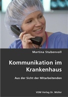 Martina Stubenvoll - Kommunikation im Krankenhaus
