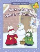 Grosset &amp; Dunlap, Rosemary Wells, Rosemary Wells - Max & Ruby's Winter Adventure