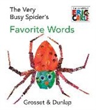 Eric Carle, Eric Carle - The Very Busy Spider's Favorite Words