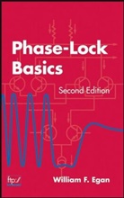 Egan, WF Egan, William F Egan, William F. Egan, William F. (Sylvania Systems Group Egan, Egan William F. - Phase-Lock Basics