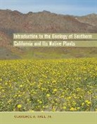 Clarence A. Hall, Hall Clarence A. - Introduction to the Geology of Southern California and Its Native