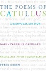 G V Catullus, Gaius Valerius Catullus, Catullus Gaius Valerius - The Poems of Catullus
