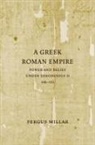 Fergus Millar, Millar Fergus, Fergus Millar - Greek Roman Empire