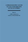 John Carman, Mark J. Rgensmeyer, Mark Jurgensmeyer, Mark Jürgensmeyer, John Carman - A Bibliographic Guide to the Comparative Study of Ethics