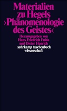 Friedrich Fulda, Friedrich Fulda, Hans F. Fulda, Hans Fr. Fulda, Hans Friedrich Fulda, Diete Henrich... - Materialien zu Hegels »Phänomenologie des Geistes«