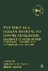 Randall Heskett, Heskett Randall, Brian Irwin, Randall Heskett, Brian Irwin, Andrew Mein - The Bible as a Human Witness to Divine Revelation