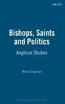 Mark Chapman, Mark D. Chapman, Chapman Mark - Bishops, Saints and Politics