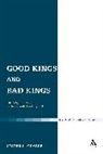 Lester L Grabbe, Lester L. Grabbe, Claudia V. Camp, Lester L. Grabbe, Andrew Mein - Good Kings and Bad Kings