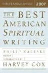 Philip Zaleski, Philip (EDT)/ Cox Zaleski, Philip Zaleski - The Best American Spiritual Writing 2007