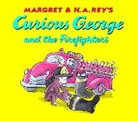 Hines Anna Grossnickle Hines, Rey H. A. Rey, Anna Grossnickle Hines, H. A. Rey, Margret Rey, Margret/ Rey Rey - Curious George and the Firefighters