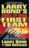 Larry Bond, Larry/ DeFelice Bond, James DeFelice - Fires of War