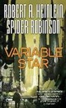 Robert A. Heinlein, Spider Robinson - Variable Star