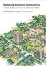 David C. Soule, David C Soule, David C. Soule - Remaking American Communities