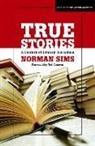 David Abrahamson, Norman Sims, Norman Abrahamson Sims - True Stories