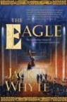 Jack Whyte - The Eagle