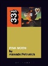 Amanda Petrusich, Amanda (Independent Scholar Petrusich, Petrusich Amanda - Pink Moon