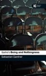 Sebastian Gardner, Gardner Sebastian - Sartre's 'Being and Nothingness'