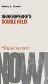 Geoff Brookes, Henry S Turner, Henry S. Turner, Ewan Fernie, Simon Palfrey - Shakespeare's Double Helix